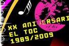 El Toc celebrarà els 20 anys de la seva inauguració amb cervesa, discomòbil i pa amb tomàquet