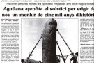 Fa 25 anys s’erigia el Menhir dels Palaus a L’Estrada