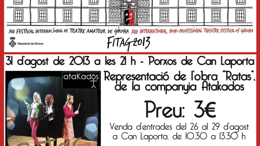 El FITAG passarà per la Jonquera amb "Ratas"