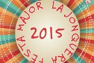En marxa el cartell i programa de la Festa Major de la Jonquera 2015