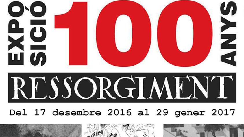 Cartell de l'exposició "100 anys de ressorgiment"