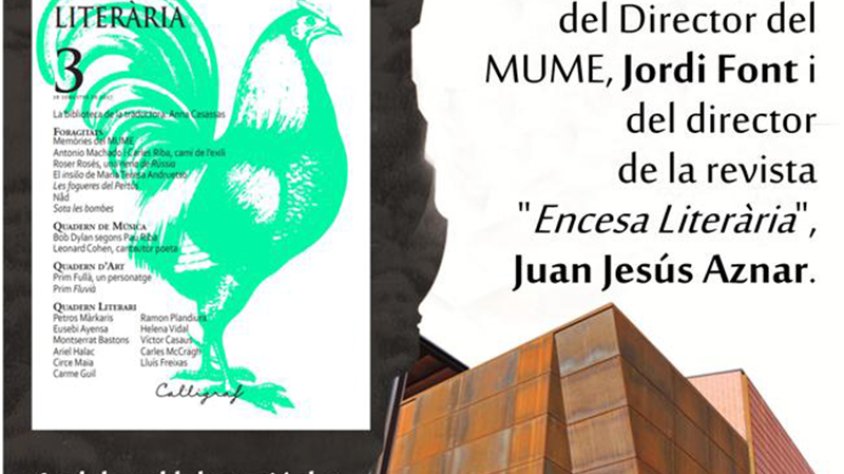 Està prevista la presentació del número 3 de la revista Encesa Literària al MUME