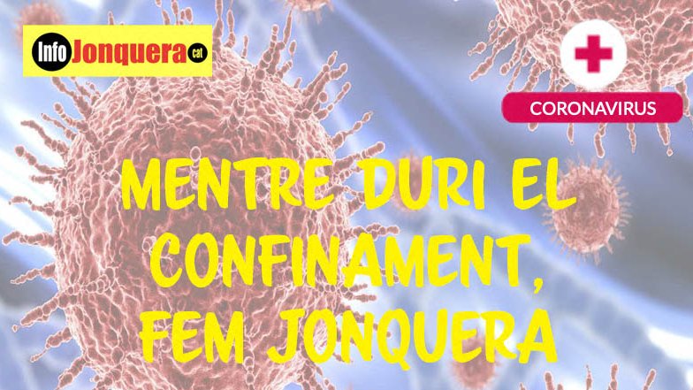 Mentre duri el confinament, fem jonquera