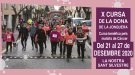 Adapten el format de la Cursa de la Dona, que es podrà fer durant una setmana