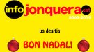 Tot l'equip d'Infojonquera us desitja un Bon Nadal!